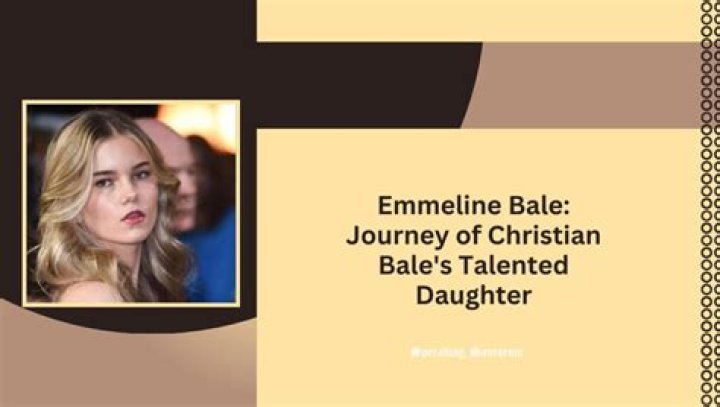 Emmeline Bale- Daughter Of Christian Bale (Actor)