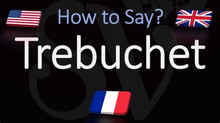 How to pronounce trebuchet