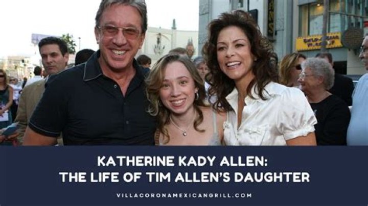 Katherine Kady Allen: Know About The Daughter Of Tim Allen