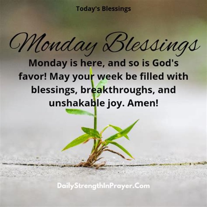 Mondays: A New Beginning With Monday Morning Blessings